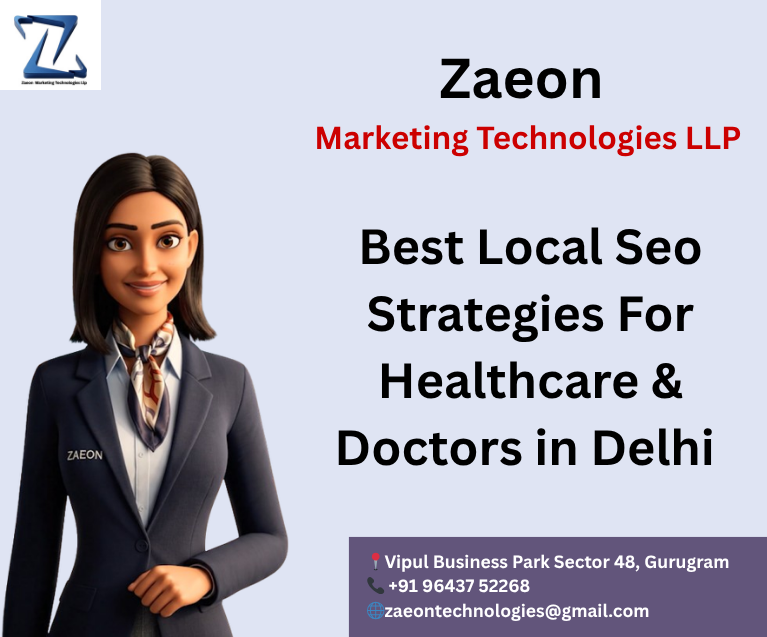 Best Local SEO Strategies for Healthcare in Delhi